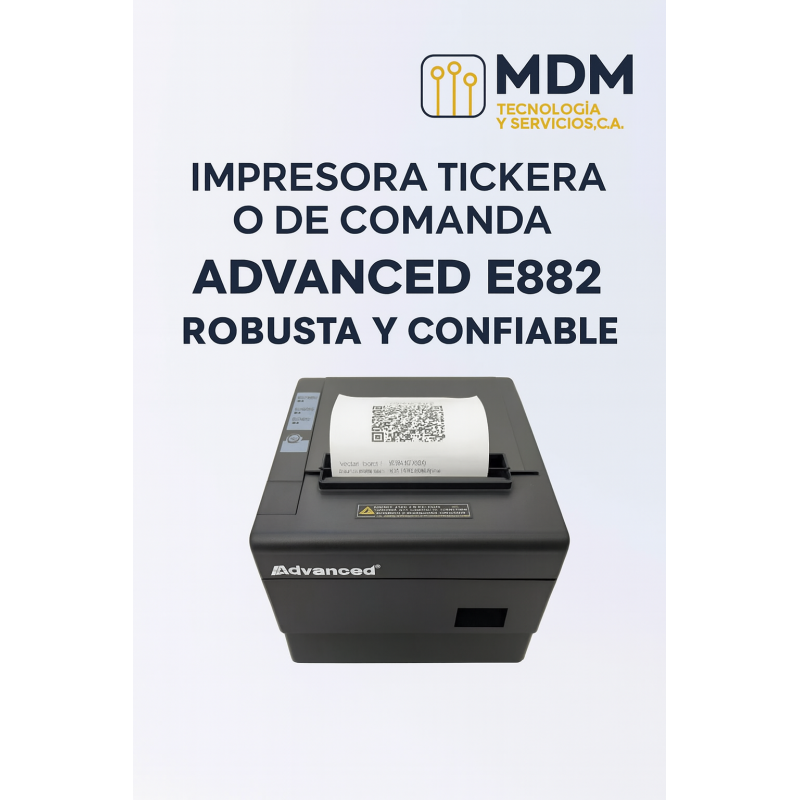 Impresora Tickera o Comanda E882 Advanced
