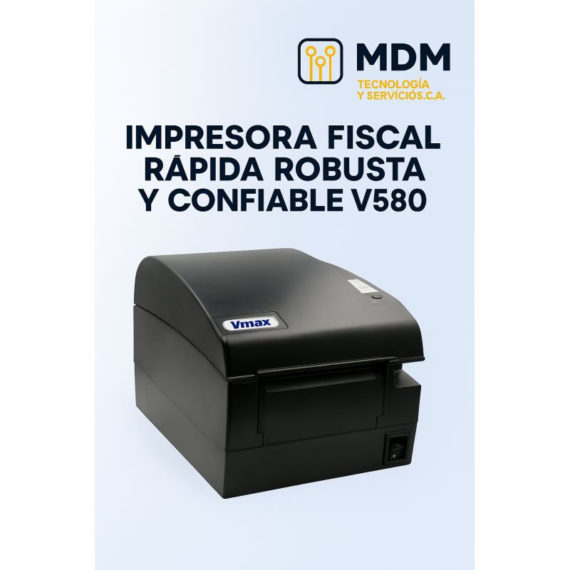 Impresora Fiscal Vmax V580